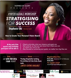 My2016Goals workshop with Omilola Oshikoya, Glory Edozien and Stephanie Obi First Edition