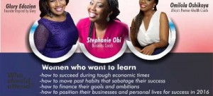 My2016Goals workshop with Omilola Oshikoya, Glory Edozien and Stephanie Obi First Edition