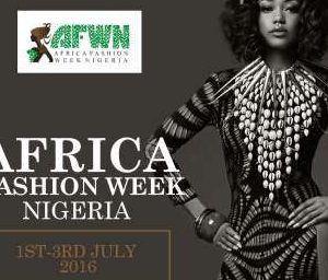 African Fashion Week Nigeria 2016 is Happening this July