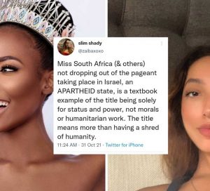 White Palestinian Influencer Zaibaha Fesji calls out black beauty queen Ms. South Africa for participating in Miss Universe 2021 Pageant in Isreal